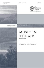 Music in the Air SATB choral sheet music cover Thumbnail